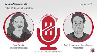 Geographiedidaktik - mit Prof. Dr. Janis Fögele | #ausderWissenschaft Folge 19