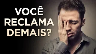 VEJA O QUE ACONTECE COM QUEM RECLAMA DEMAIS! - Momento com Deus