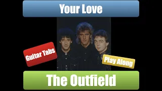 Your Love - The Outfield - Guitar Play Along - Chords and Lyrics - easy guitar chords