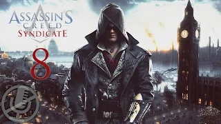 Assassin's Creed Syndicate Прохождение Без Комментариев На ПК Часть 8 — Джек-прыгун / Долгая ночь