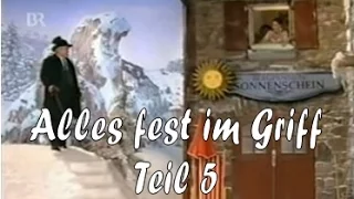 Alles fest im Griff Teil 5