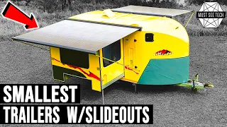 8 Smallest Trailers with Slide-out Floorplans that Offer Unrestricted Living Space