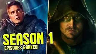Arrow: Season 1 Episodes RANKED!