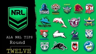 NRL TIPPING AND PREDICTIONS ROUND 12 2024