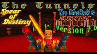 Brutal Wolfenstein 3D - Spear of Destiny ( version 7.0 ) || Über Difficulty || The Tunnels ( 4K )