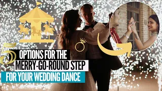 Easy Wedding Dance Step Ideas  for Total Beginners - 5 Easy alternatives for the Merry-go-roung