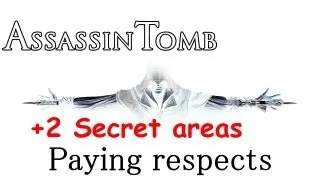 "Assassin's Creed 2", Assassin tomb: Paying respects (Auditore Family Crypt) +2 secret areas