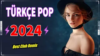 ️🎶 Türkçe Pop Remix Şarkilar 2024 En Çok Dinlenen ️✨ Haftanın En iyi Ve En Çok Dinlenen 25 Şarkısı 🔊