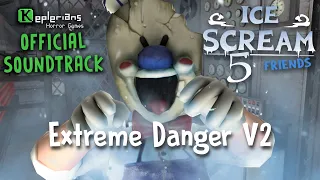ICE SCREAM 5 OFFICIAL SOUNDTRACK | Extreme Danger V2 | Keplerians MUSIC | Luky a Víťa