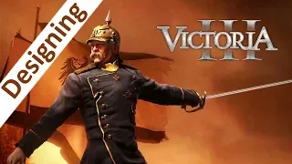 Designing Victoria III