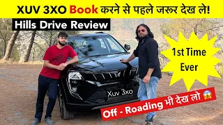 XUV 3XO Hills & Off-Road Drive Review 🚀 Mahindra की 3XO पहाड़ों पर Fail है ?