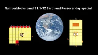 Numberblocks band 31.1-32 Earth and Passover day special