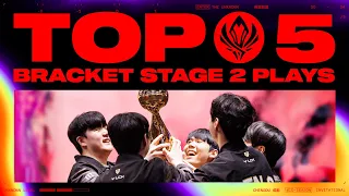 Top 5 Plays of Bracket Stage Week 2 | MSI 2024