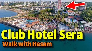 CLUP HOTEL SERA Hotel Uall Inclusive ANTALYA / WALKING TOUR Travel Vlog / Club Sera Hotel