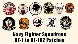 U.S. Navy Fighter Squadron Patches VF-1 "Wolfpack"to VF-102 "Diamond Back" , Vietnam Era.