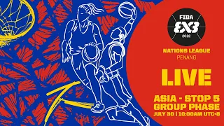 RE-LIVE 🔴 | FIBA 3x3 Nations League 2022 - Asia - Stop 5 /Group Phase