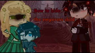 🖤🖤🖤How to hide the emperor’s child react🖤🖤🖤 1/1*NO PART TWO*