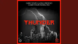 Thunder (Gabry Ponte Festival Mix)