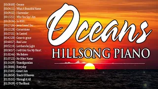 Oceans - Best Hillsong United Instrumental Worship Music - Devotional Praise and Worship Piano Music