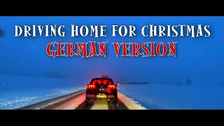 CHRIS REA - DRIVING HOME FOR CHRISTMAS auf Deutsch (GERMAN VERSION) by Lennard D