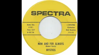 Mystics - Now And For Always