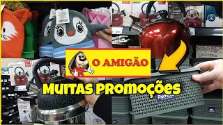 ✅ACHADINHOS PARA O LAR LOJA O AMIGÃO CHEIA DE PROMOÇÕES😱🥰 NO CALÇADÃO DE DUQUE DE CAXIAS