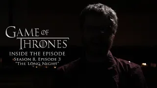 GOT: Inside the Episode - "Season 8: Episode 3"