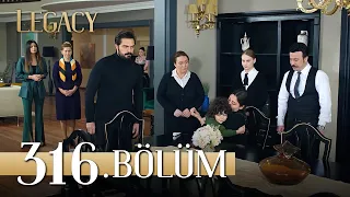 Emanet 316. Bölüm | Legacy Episode 316