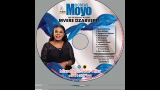 Dorcus Moyo Mvere dzabvepi 2024 Album Mixtape [Mixed by Power Killer +27814027444