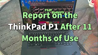 The ThinkPad P1 on Linux After 11 Months