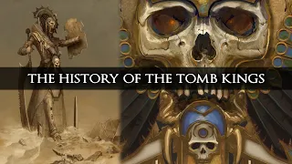 THE TOMB KINGS: Lore Overview - Total War: Warhammer 2