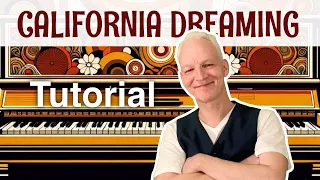 California Dreaming, Piano Tutorial, 60s hit by The Mamas & The Papas