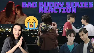 [CRYING!!!!] แค่เพื่อนครับเพื่อน Bad Buddy Series EP 10 Reaction