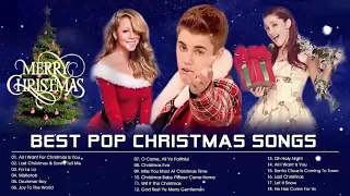 Mariah Carey, Justin Bieber, Ariana Grande Christmas Songs 🤶🤶 Best Pop Christmas Songs Playlist 2022