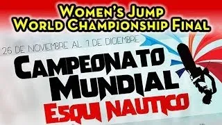 2013 World Water Ski Championships - Women's Jump Final