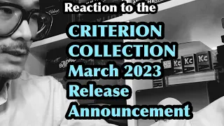 Reaction to the Criterion Collection MARCH 2023 Releases Announcement