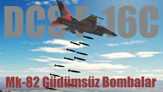 F-16C ile yer hedeflerine saldırı. Güdümsüz bomba atış teknikleri.