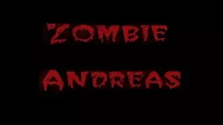 Прохождение Zombie Andreas МЕСЕВО!! помощь джереми