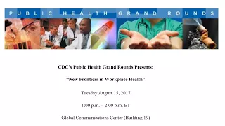 New Frontiers in Workplace Health
