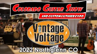 2022 Colorado Guitar Show & Vintage Voltage Expo