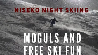 Niseko night skiing-moguls and free skiing fun