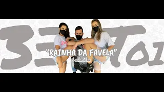 Rainha da Favela - Ludmilla (Coreografia B3AT 01)
