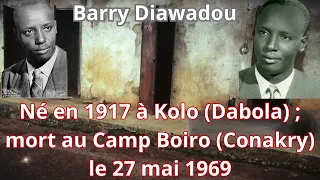 Barry Diawadou mort au Camp Boiro (Conakry) le 27 mai 1969