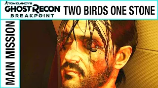 TWO BIRDS ONE STONE - Ghost Recon Breakpoint Walkthrough Gameplay - No Commentary