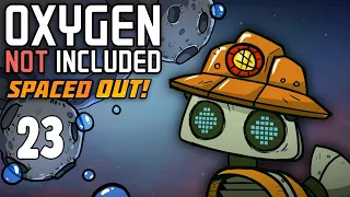 Особо Опасная Операция |23| Oxygen Not Included: Space Out