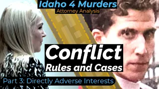 Public Defenders and Conflicts of Interest - Attorney Analysis - State v. Bryan Kohberger