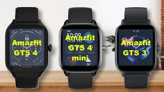 Amazfit GTS 4 vs Amazfit GTS 4 mini vs Amazfit GTS 3
