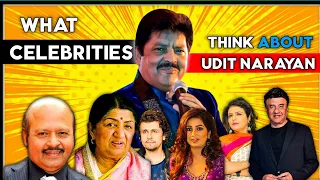What Celebrities Think About Udit Narayan | Ft. Shreya Ghoshal, Sonu Nigam, Anu Malik, Rajesh Roshan