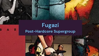 Fugazi: The Post-Hardcore Supergroup