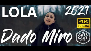 Lola - Dado Miro feat.Miky Šivák |OFFICIAL VIDEO| 2021